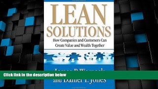 Big Deals  Lean Solutions: How Companies and Customers Can Create Value and Wealth Together  Best