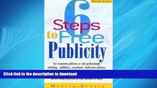 FAVORIT BOOK 6 Steps to Free Publicity: For Corporate Publicists or Solo Professionals,
