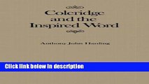 Books Coleridge and the Inspired Word (McGill-Queen s Studies in the History of Ideas) Free Online