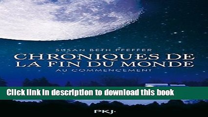 Ebook Chroniques de la fin du monde - Tome 1: Au commencement Full Download