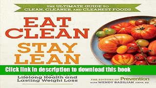 Ebook Eat Clean, Stay Lean: 300 Real Foods and Recipes for Lifelong Health and Lasting Weight Loss
