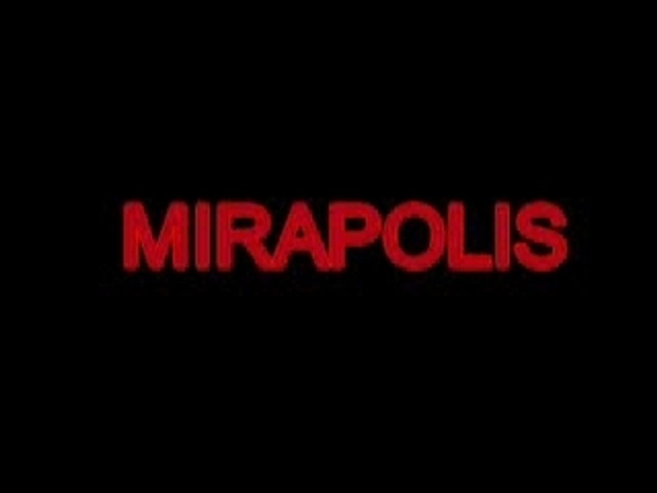 Mirapolis