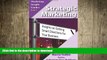 READ THE NEW BOOK Strategic Marketing: Insights on Setting Smart Directions for Your Business READ