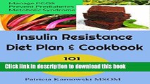 Books The Insulin Resistance Diet Plan   Cookbook: 101 Vegan Recipes  for Permanent Weight Loss,