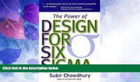 Must Have  Power of Design for Six Sigma  READ Ebook Full Ebook Free