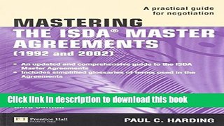 Books Mastering the ISDA Master Agreements: A Practical Guide for Negotiation (3rd Edition) Free