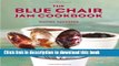 Books The Blue Chair Jam Cookbook Full Online