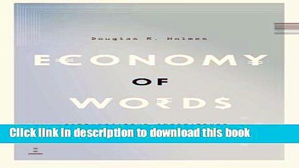 Books Economy of Words: Communicative Imperatives in Central Banks Free Online