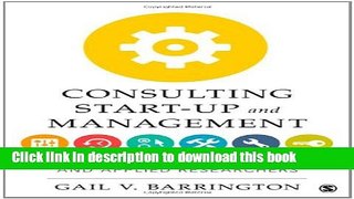 Ebook Consulting Start-Up and Management: A Guide for Evaluators and Applied Researchers Free Online