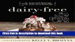 Ebook Dairy-Free Ice Cream: 75 Recipes Made Without Eggs, Gluten, Soy, or Refined Sugar Full Online