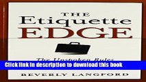 [Read PDF] The Etiquette Edge: The Unspoken Rules for Business Success Download Online