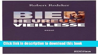 Books BIENHEUREUSE VIEILLESSE Free Download