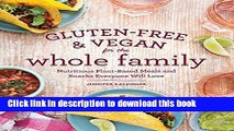 Books Gluten-Free   Vegan for the Whole Family: Nutritious Plant-Based Meals and Snacks Everyone