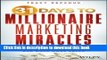 Ebook 31 Days to Millionaire Marketing Miracles: Attract More Leads, Get More Clients, and Make