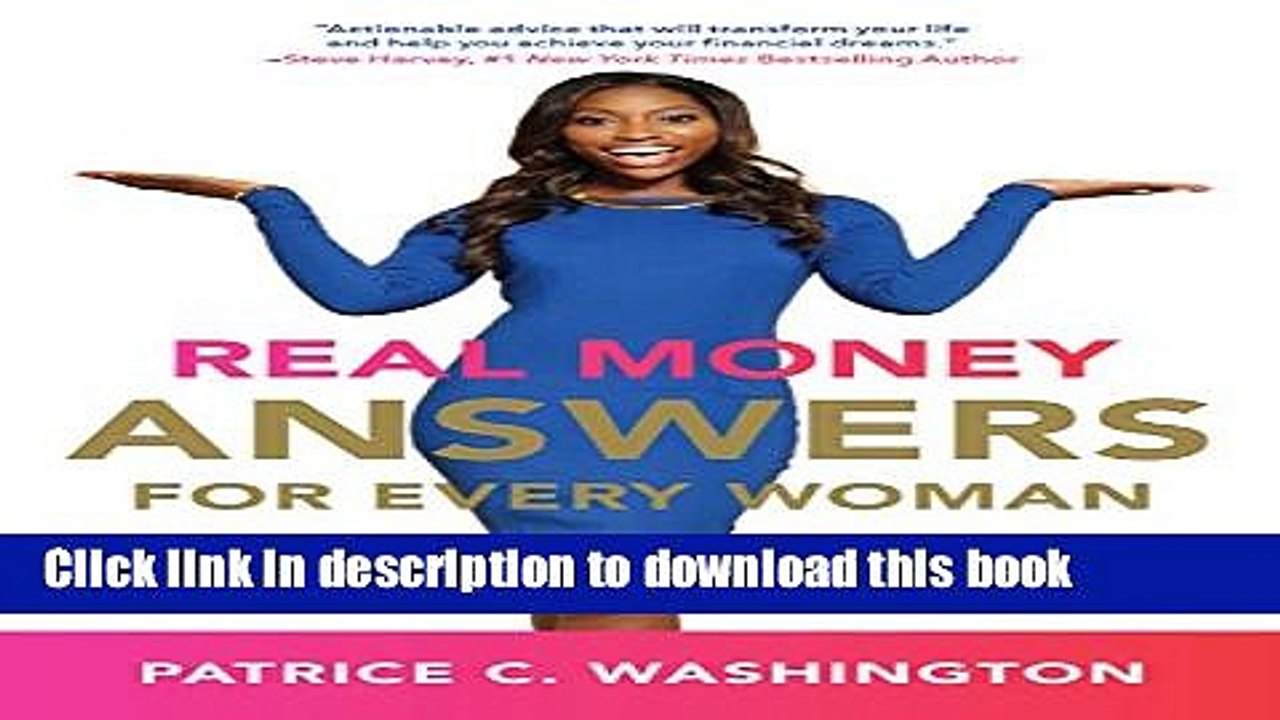Ebook Real Money Answers for Every Woman: How to Win the Money Game With or Without a Man Free