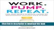 Ebook Work. Pump. Repeat.: The New Mom s Survival Guide to Breastfeeding and Going Back to Work