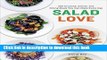 Ebook Salad Love: 260 Crunchy, Savory, and Filling Meals You Can Make Every Day Free Online