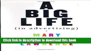 Books A Big Life in Advertising Free Online