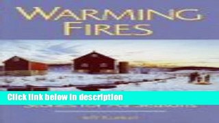 Ebook Warming Fires: And Stories for All Seasons Free Online