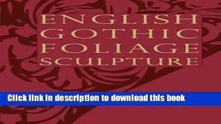 Books English Gothic Foliage Sculpture Free Online