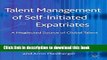 PDF  Talent Management of Self-Initiated Expatriates: A Neglected Source of Global Talent  {Free