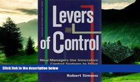 READ FREE FULL  Levers of Control: How Managers Use Innovative Control Systems to Drive Strategic