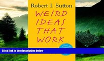 Must Have  Weird Ideas That Work: How to Build a Creative Company  READ Ebook Full Ebook Free