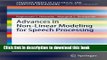 Ebook Advances in Non-Linear Modeling for Speech Processing (SpringerBriefs in Electrical and