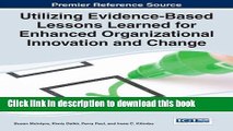 Download  Utilizing Evidence-Based Lessons Learned for Enhanced Organizational Innovation and