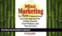 FAVORIT BOOK Mini Marketing: The New Common-Sense Low-Cost Approach for Selling Yourself, Your