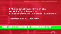 [PDF] Modelling Trends and Cycles in Economic Time Series (Palgrave Texts in Econometrics)  Read