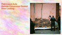 Pink Lizard Auto Remote Conversion Central Door Locking