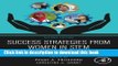 [Read PDF] Success Strategies From Women in STEM, Second Edition: A Portable Mentor Download Free