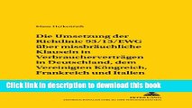 [Download] Die Umsetzung der Richtlinie 93/13/EWG Ã¼ber missbrÃ¤uchliche Klauseln in