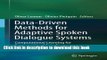Ebook Data-Driven Methods for Adaptive Spoken Dialogue Systems: Computational Learning for