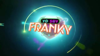 Yo Soy Franky 2.0 - Avance capítulo 21, 27/06/2016