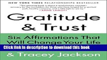 Ebook Gratitude and Trust: Six Affirmations That Will Change Your Life Full Online