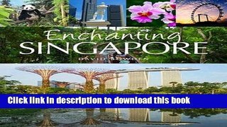 Books Enchanting Singapore Full Online