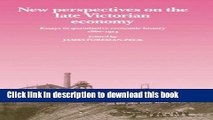 [PDF] New Perspectives on the Late Victorian Economy: Essays in Quantitative Economic History,