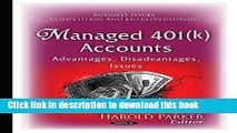 [Download] Managed 401(K) Accounts: Advantages, Disadvantages, Issues (Business Issues,