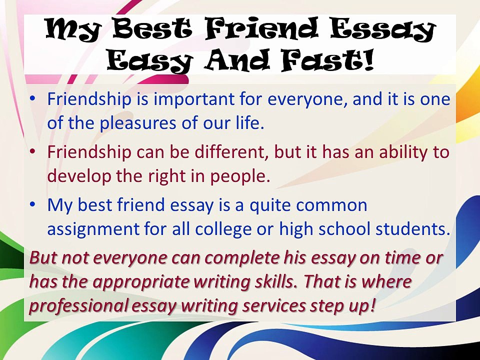 My Best Friend Essay