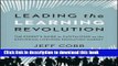 Ebook Leading the Learning Revolution: The Expert s Guide to Capitalizing on the Exploding
