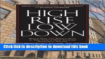 Ebook High Rise Low Down: Who s Who and What s What in New York s Most Coveted Apartment Houses