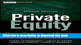 [Read  e-Book PDF] Private Equity: History, Governance, and Operations Free Books