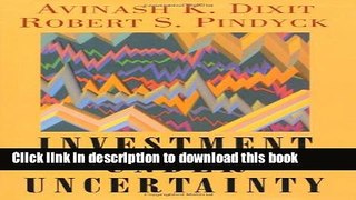 [Read  e-Book PDF] Investment under Uncertainty Free Books