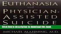 Books Euthanasia and Physician-Assisted Suicide Full Online