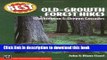 [Read PDF] Best Old-Growth Forest Hikes: Washington and Oregon Cascades, Download Free