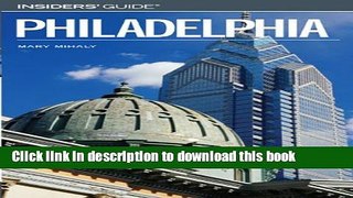 Books Insiders  GuideÂ® to Philadelphia Full Online
