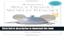Books The Luxury Guide to Walt Disney WorldÂ® Resort, 3rd: How to Get the Most Out of the Best