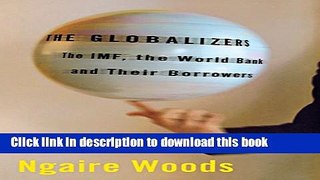 [PDF] The Globalizers: The IMF, the World Bank, And Their Borrowers (Cornell Studies in Money)